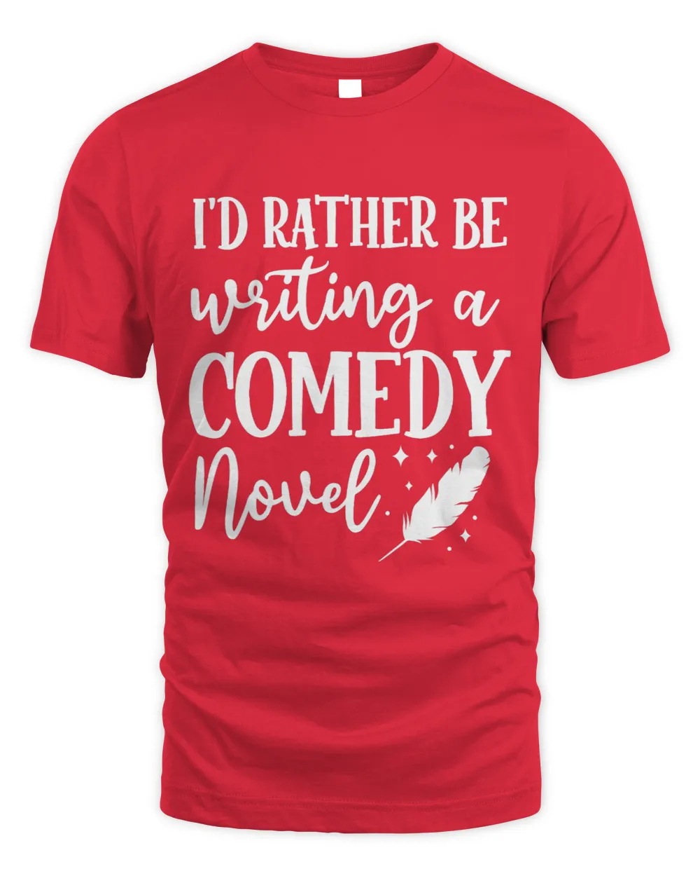 Comedy Novel Writing Humor Lover Author Novelist Ghostwriter