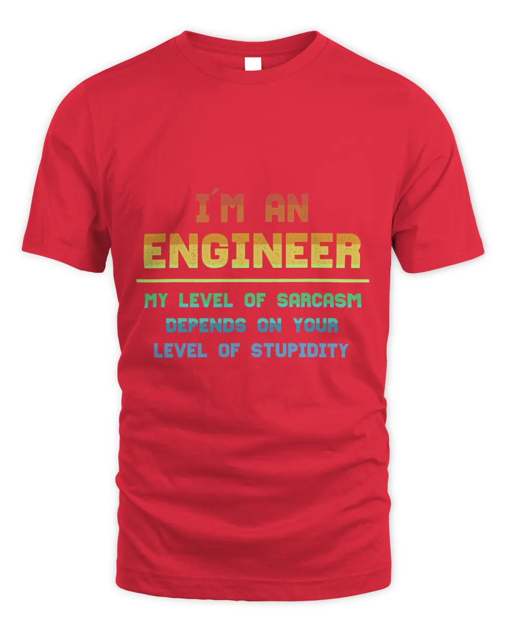 Engineer funny Level Of Sarcasm mechanical Engineer