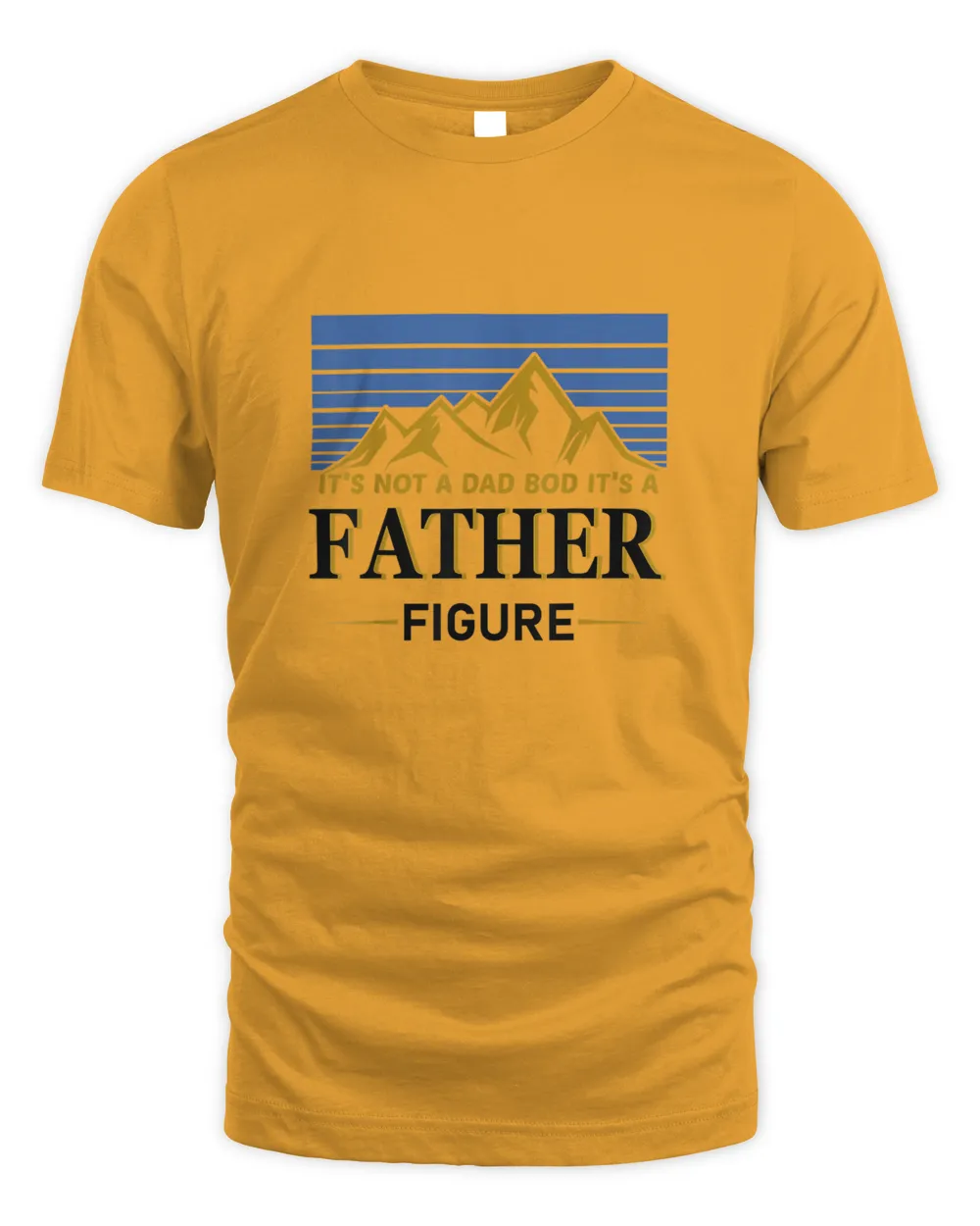 It's Not A Dad Bod It's A Father Figure Vintage Father's Day