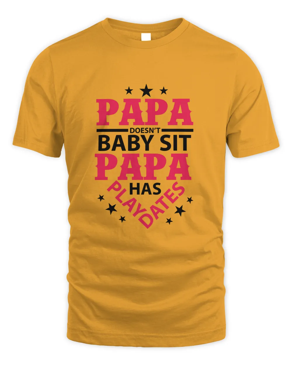 Papa Doesn't Baby Sit Papa Father's Day Gift