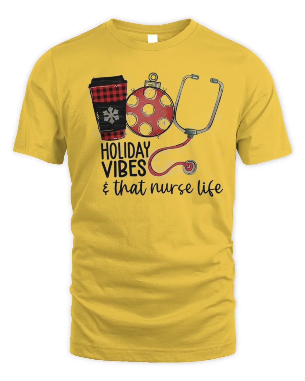 Holiday Vibes And That Nurse Life Christmas Shirt