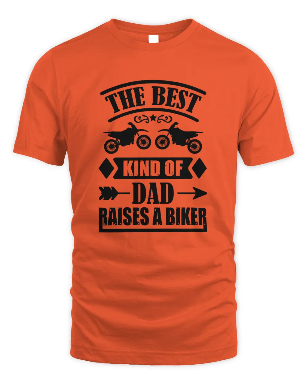 The Best Kind Of Dad Raise A Biker Fathers Day T shirts