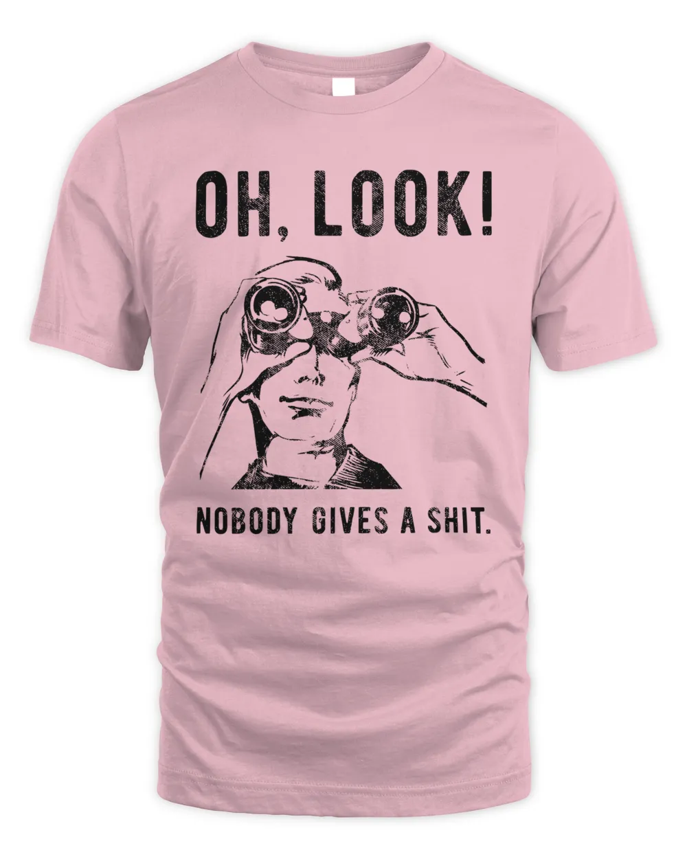 Funny Mens Shirt, Sarcastic Shirt For Men, Novelty Shirts, Funny Saying Shirts, Offensive Shirt, Oh Look Nobody Gives A Shit