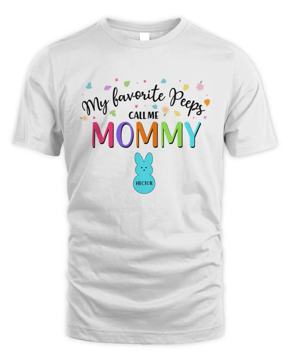 Personalized My Favorite Peeps Call Me Mommy Easter T-Shirt, Mommy with Kids Name Easter Day Shirt