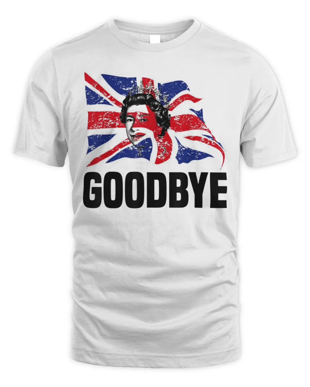 Goodbye Elizabeth II Queen of The United Kingdom Shirt