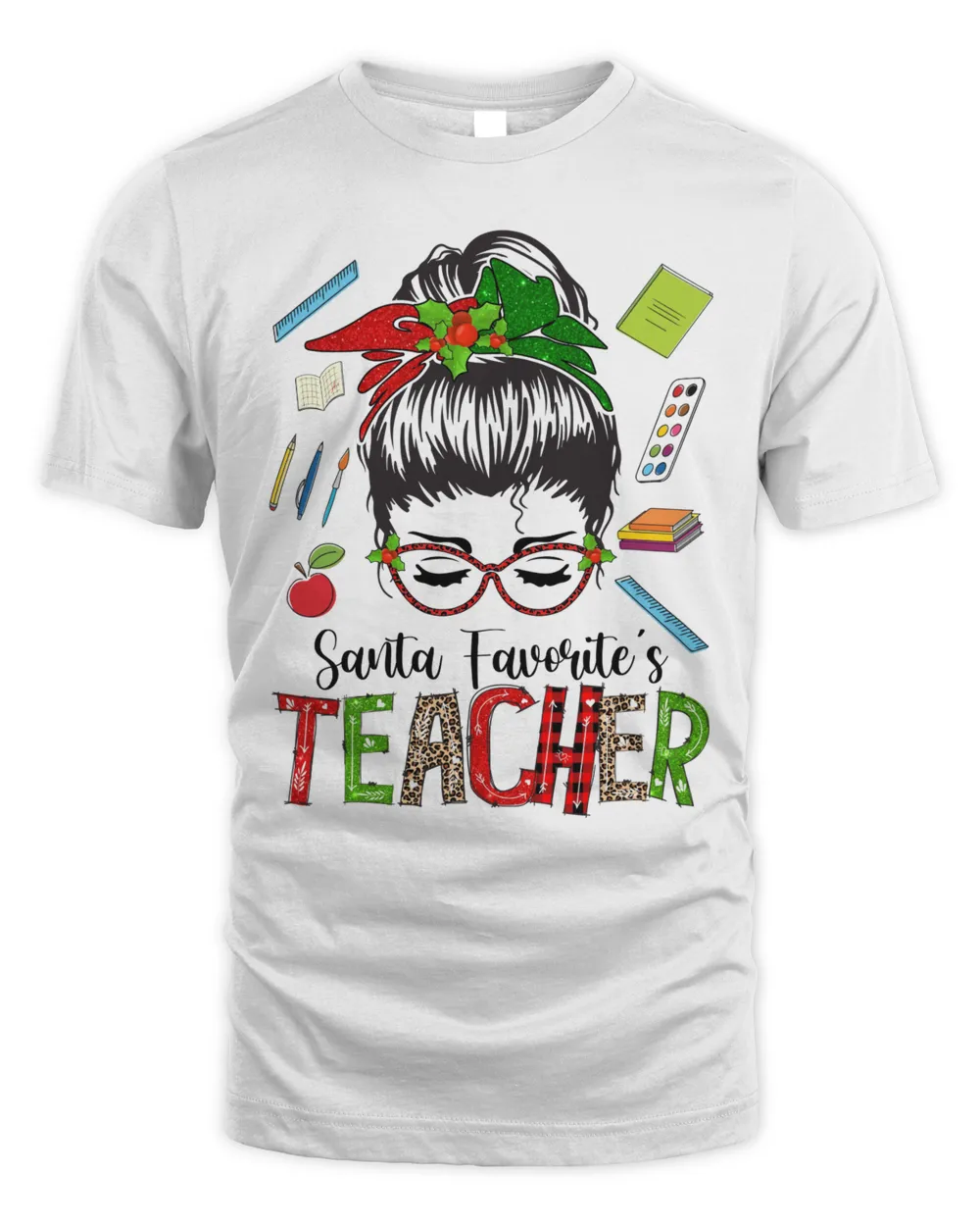 Santa Favorite's Teacher Messy Bun Christmas Gift For Teacher Shirt