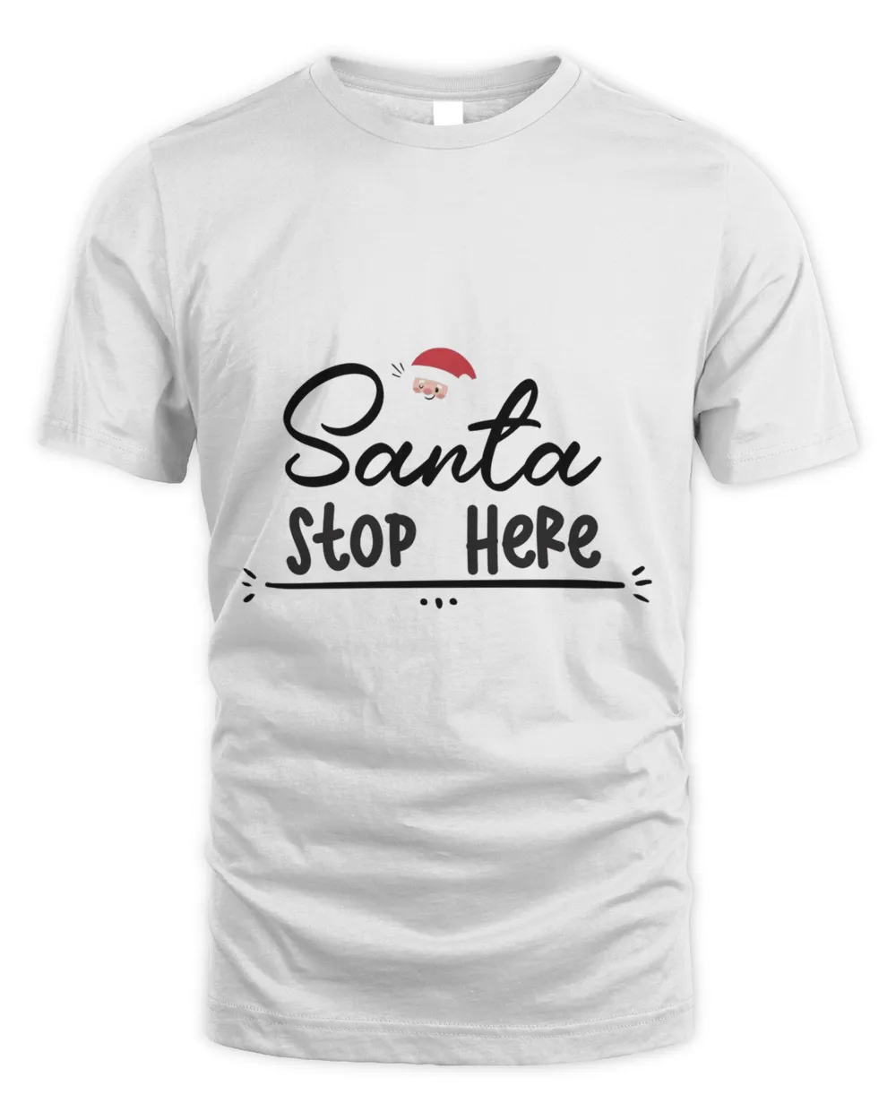 Santa Stop Here, Men's & Women's Merry Christmas Shirt