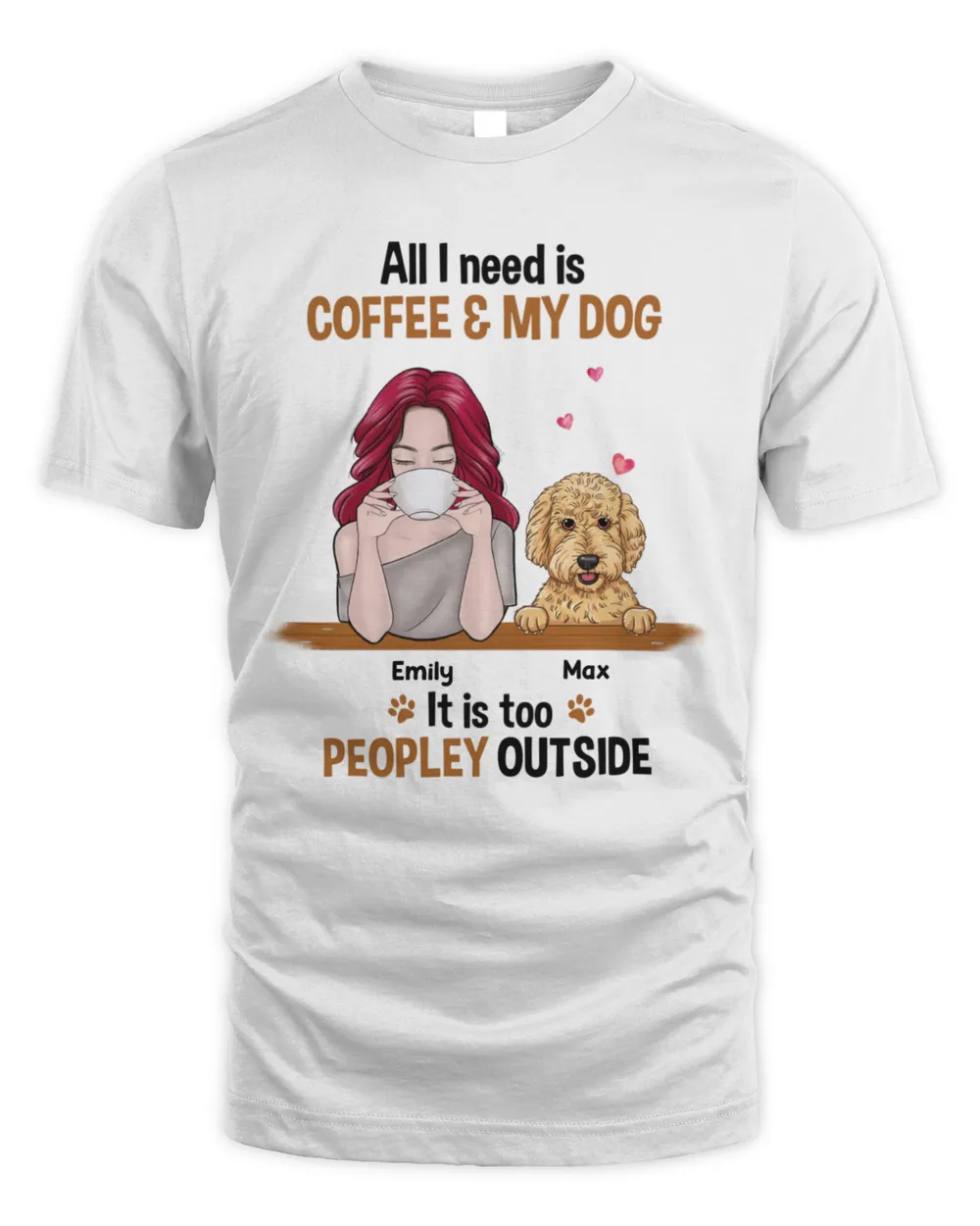 Dog Coffee Too Peopley HOD060123Q5