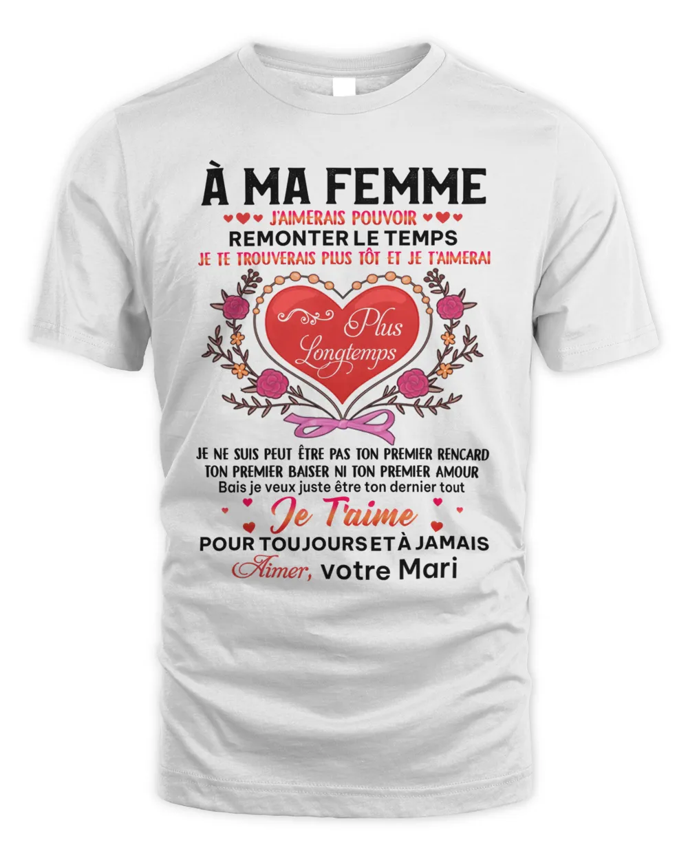 À Ma Femme Unisex Standard T-Shirt white s