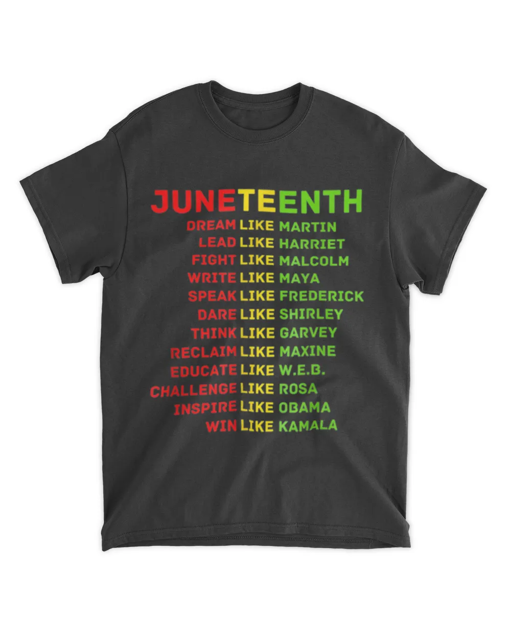 Juneteenth Dream Like Martin Leaders T-Shirt tee