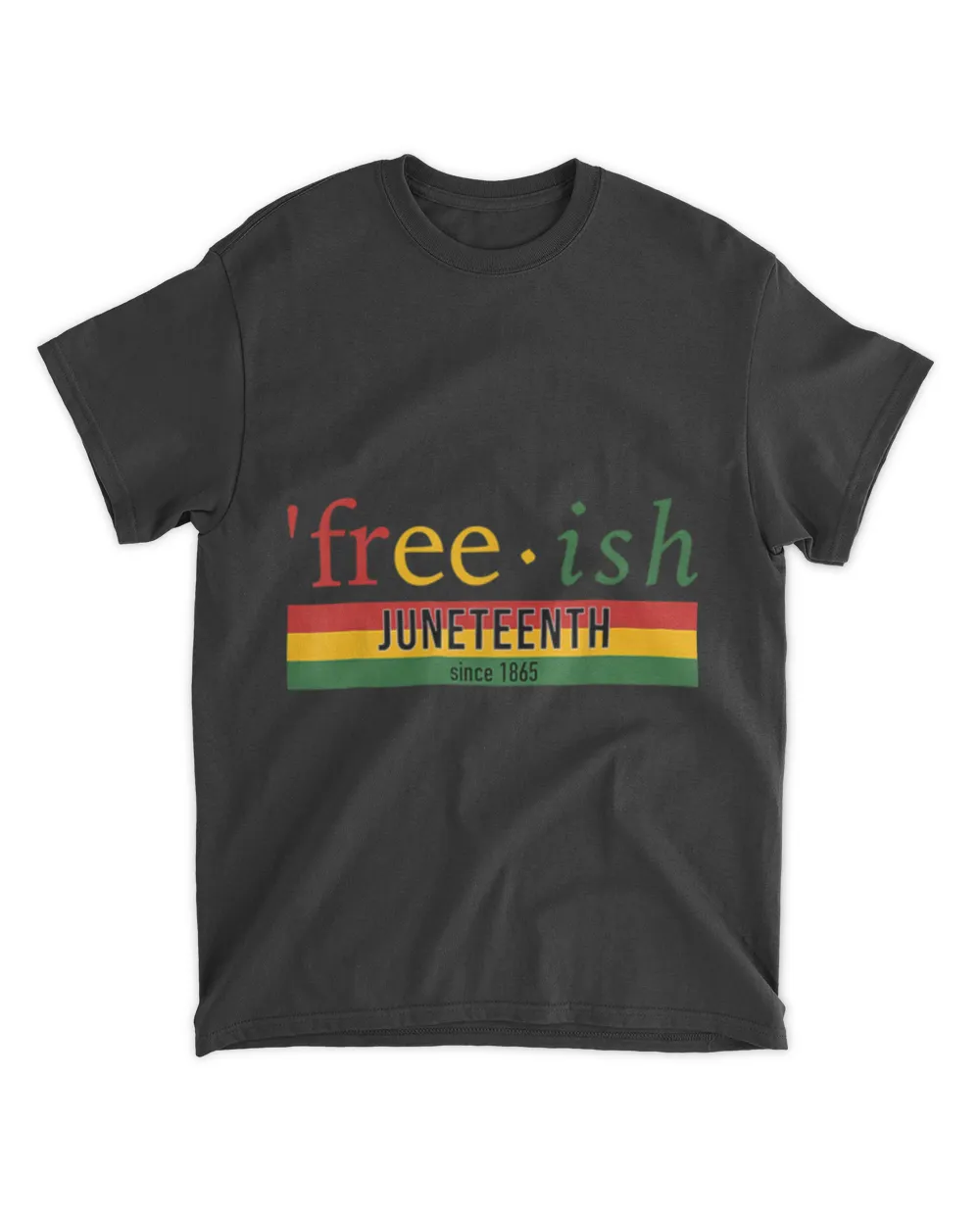 Free Ish Since 1865 With African Flag For Juneteenth 2022 T-Shirt tee