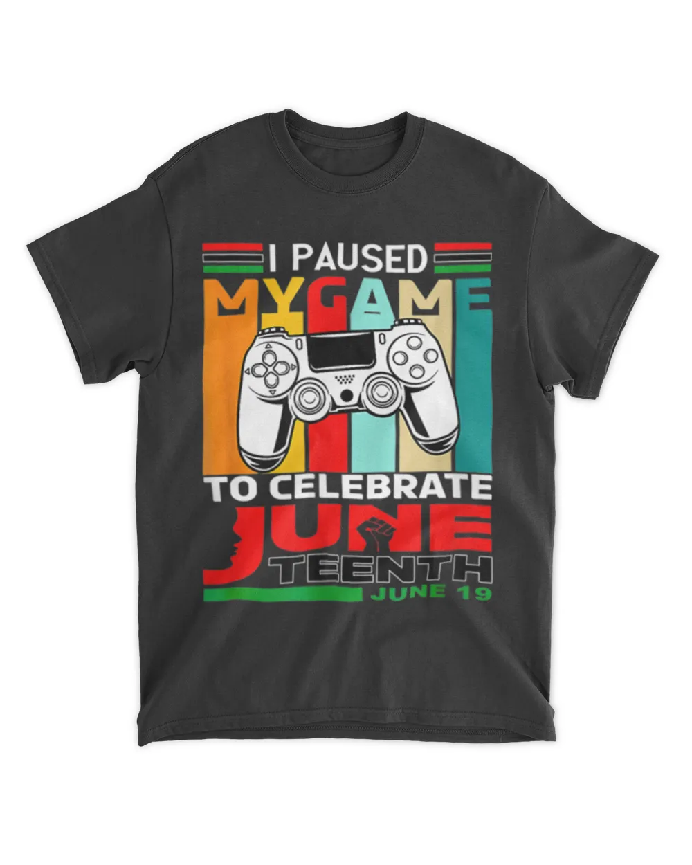 Juneteenth I Paused My Game To Celebrate 19th Black Pride T-Shirt tee