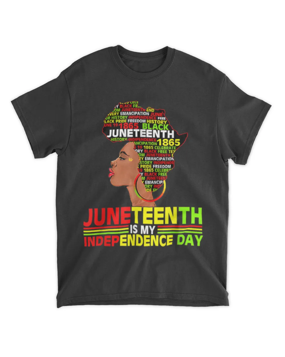 Juneteenth Is My Independence 1865 Black Women 4th July Love T-Shirt tee