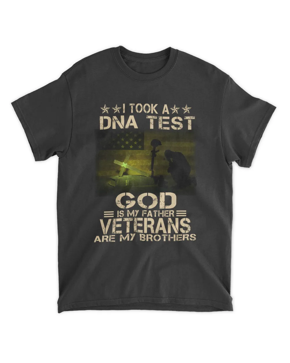 I Took A DNA Test GOD Is My Father Veterans Are My Brother T-Shirt