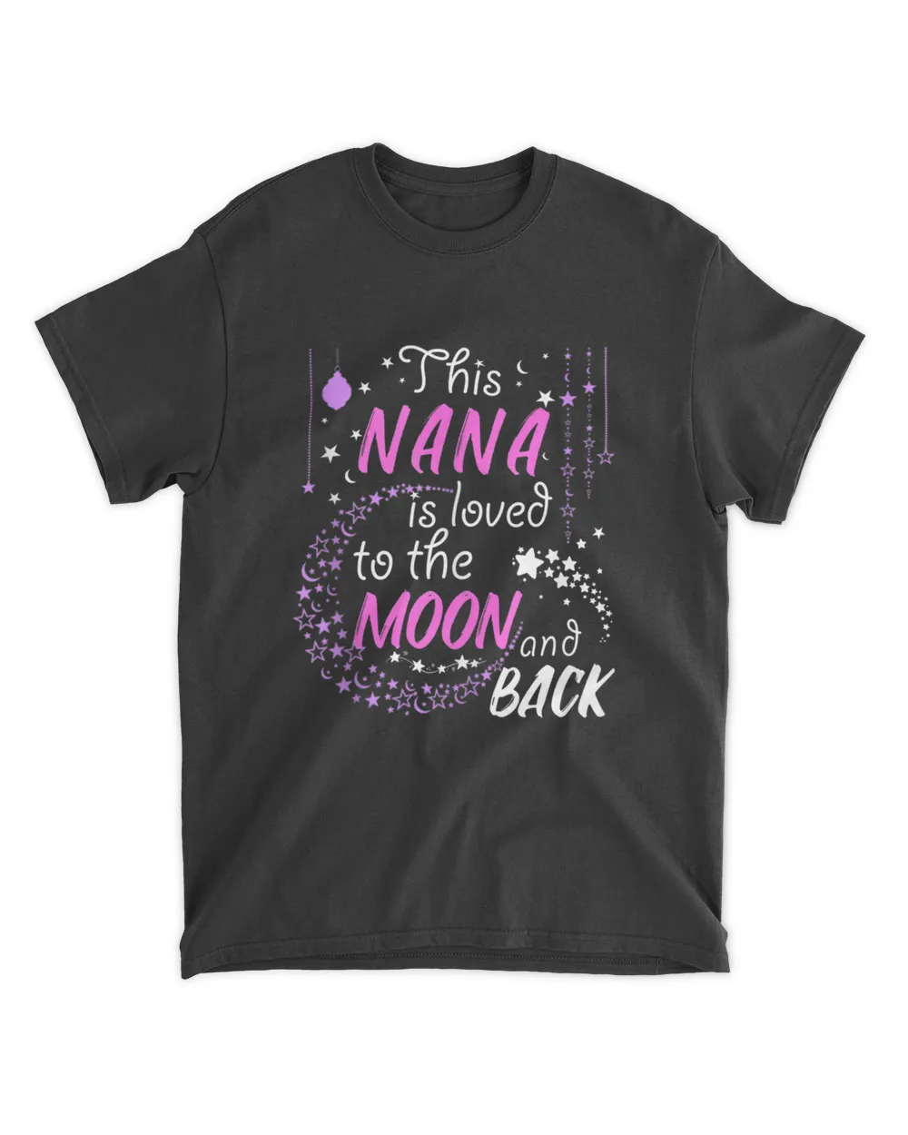 This Nana Is Loved To The Moon And Back