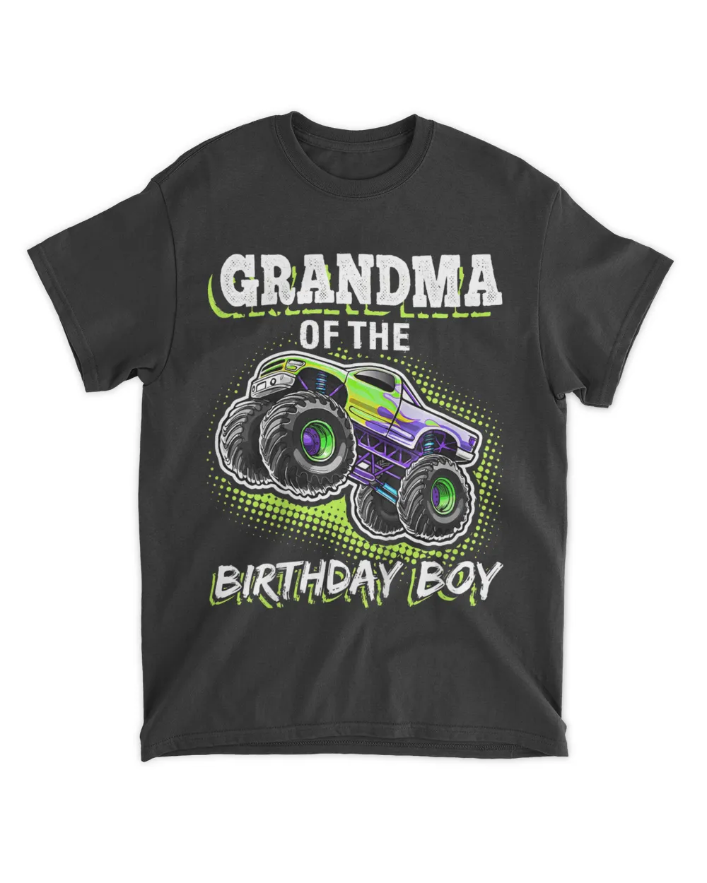 Grandma of the Birthday Boy Monster Truck Birthday Gift T-Shirt - Mothers Day Shirts For Grandma