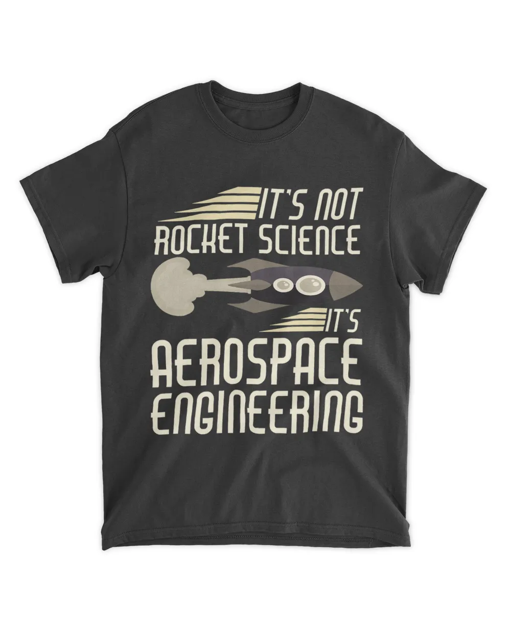 Its Not Rocket Science Its Aerospace Engineering
