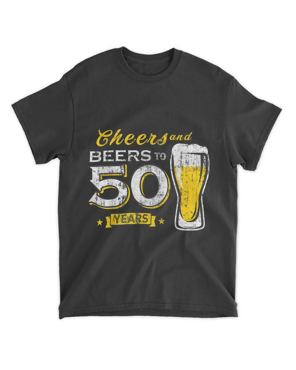 Cheers And Beers To 50 Years 50th Funny Birthday Party Gifts T-Shirt