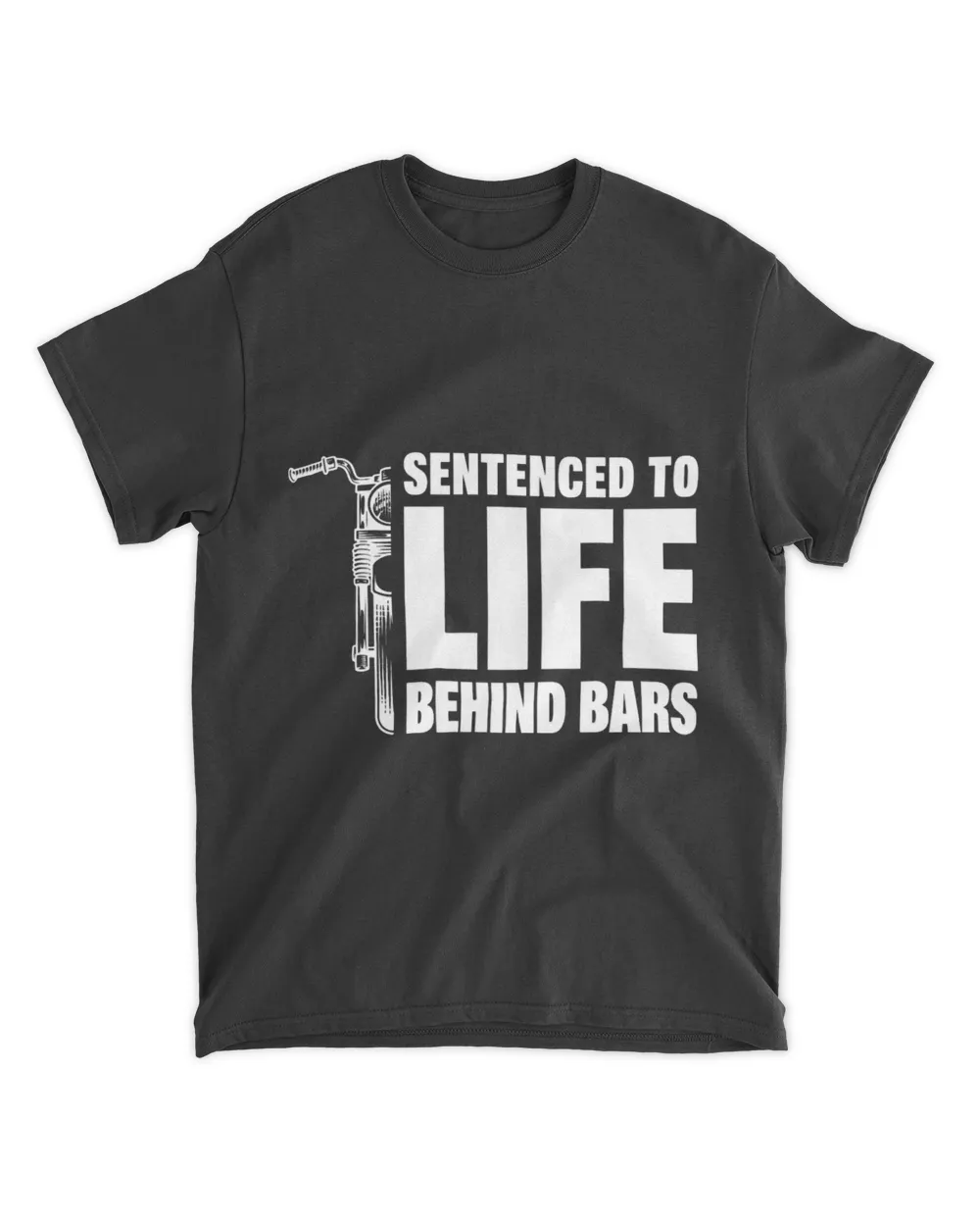 Sentenced To Life Behind Bars Funny Biker Unisex Standard T-Shirt black s