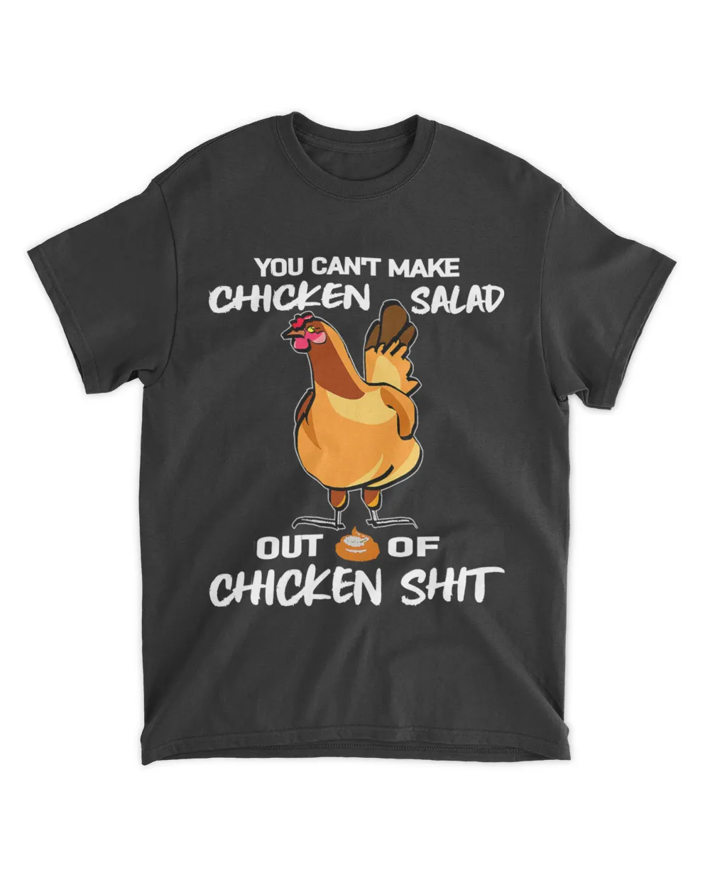 You Cant Make Chicken Salad Funny Farm Hen Poultry Humor