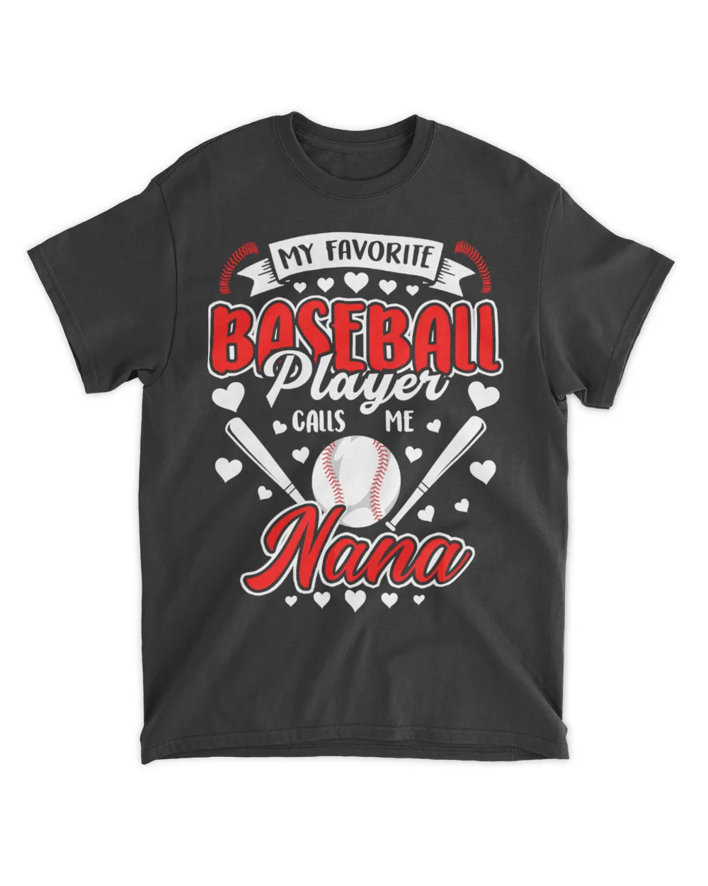 My Favorite Baseball Player Calls Me Nana Mothers Day Long Sleeve T-Shirt