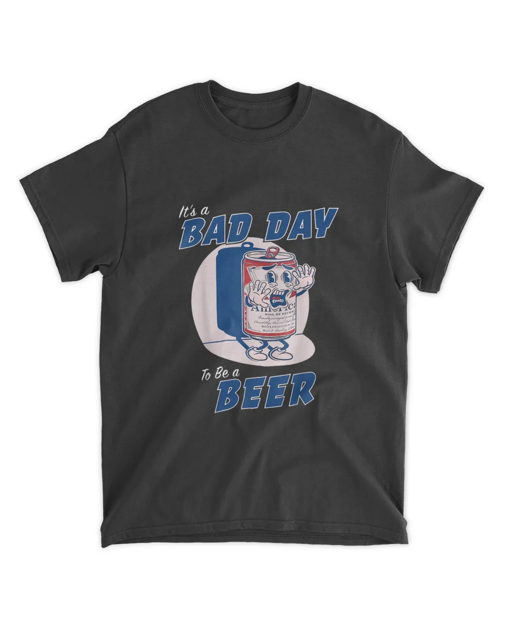 It's A Bad Day To Be A Beer Shirt Unisex Standard T-Shirt black s