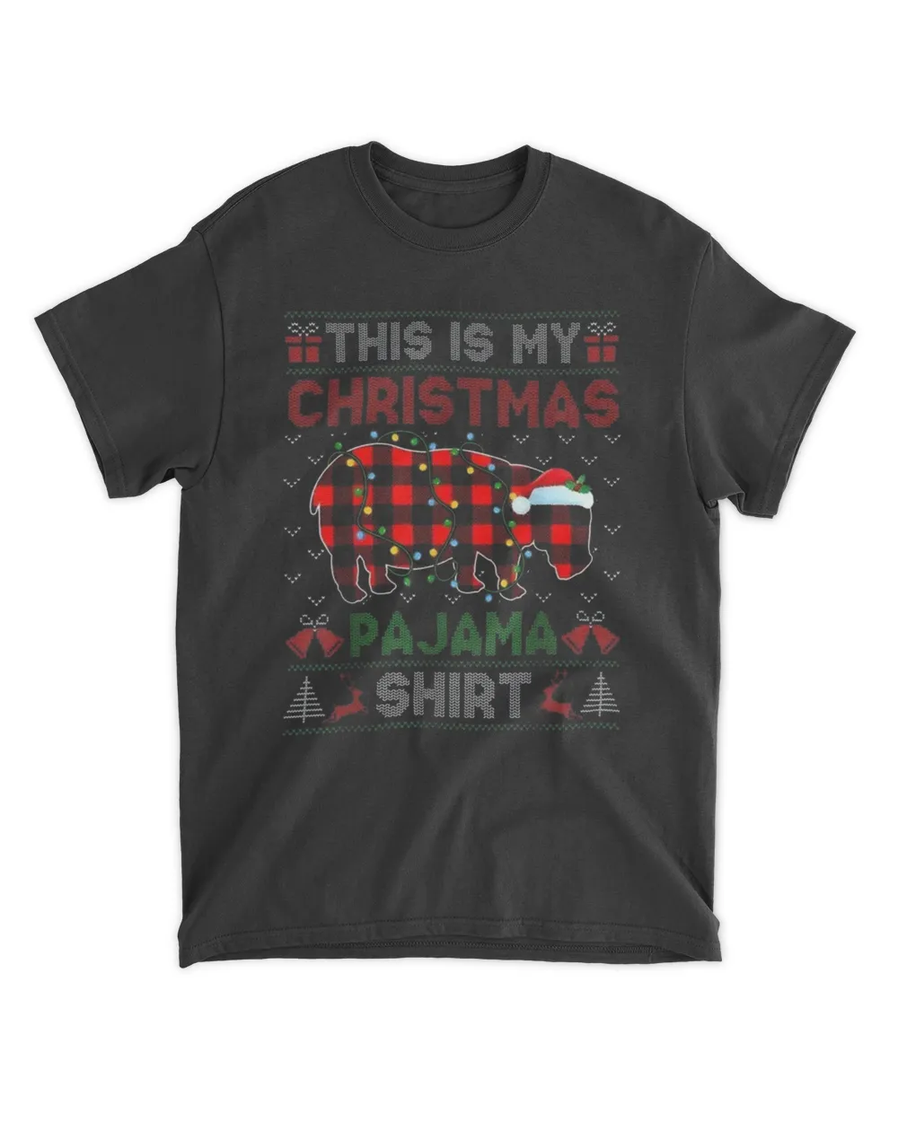 This Is My Christmas Hippo Pajama Shirt Ugly 2022 Sweater Unisex Standard T-Shirt black 