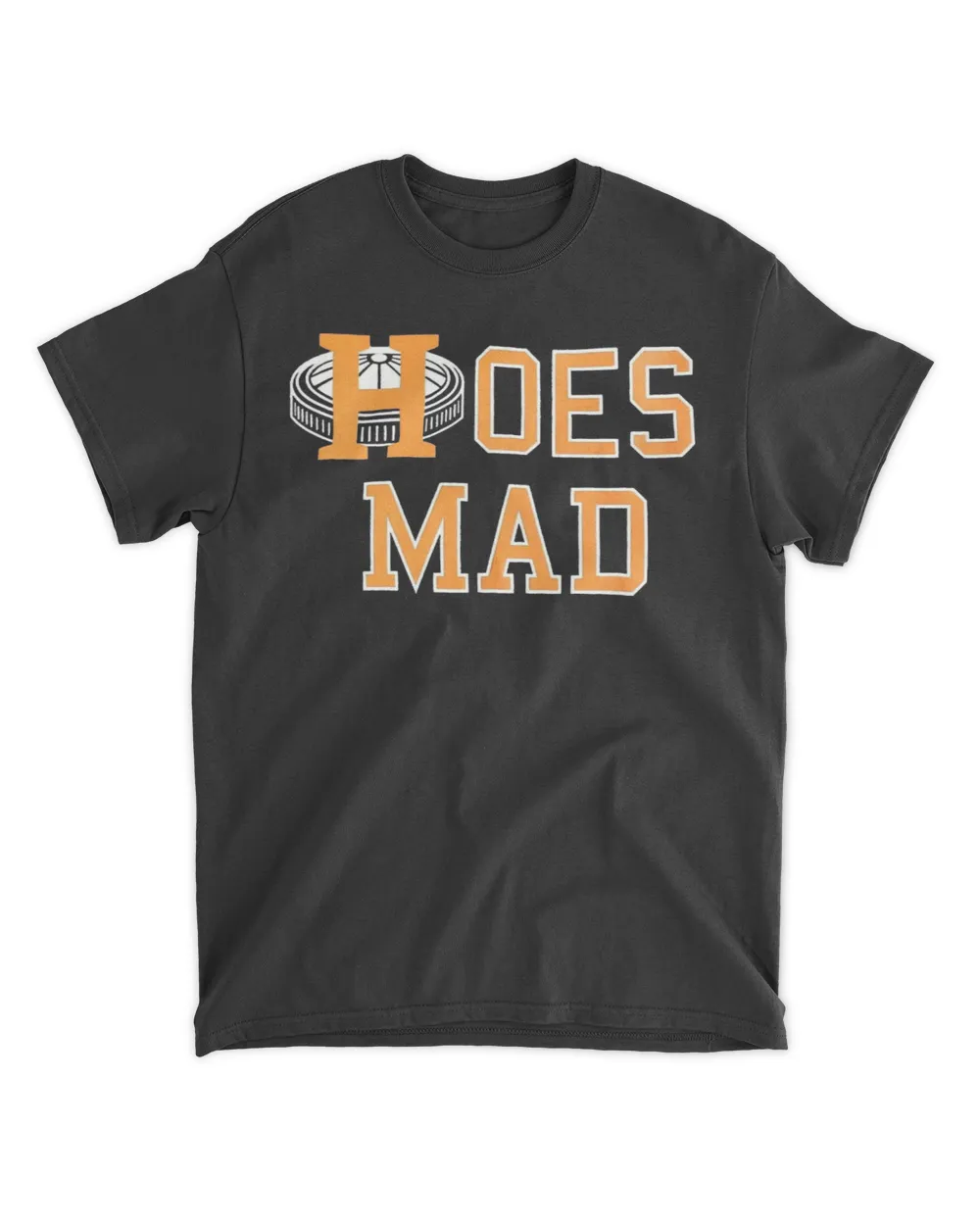  Hoes mad shirt