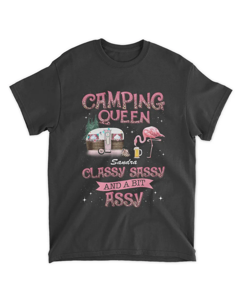 Camping queen classy sassy and a bit assy