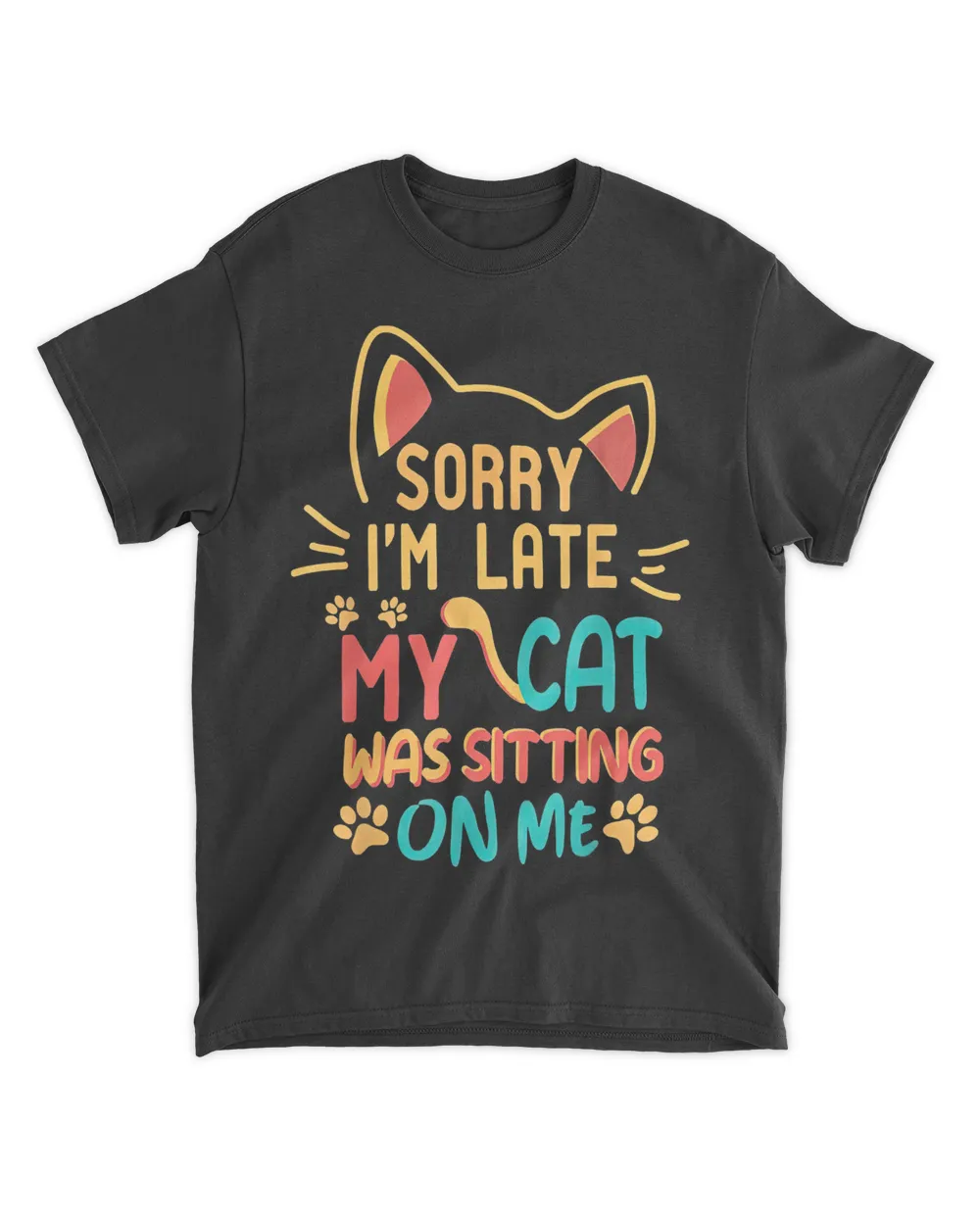 Sorry-Im-Late-My-Cat-Was-Sitting-On-Me-Shirt QTCAT051222A27