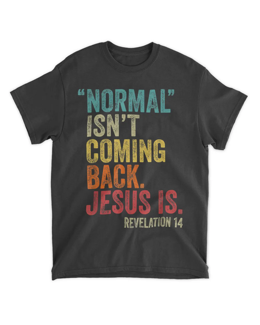 got-mcw-316 Normal Isn't Coming Back Jesus Is