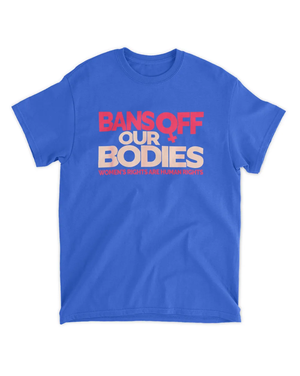 bans off our bodies shirts