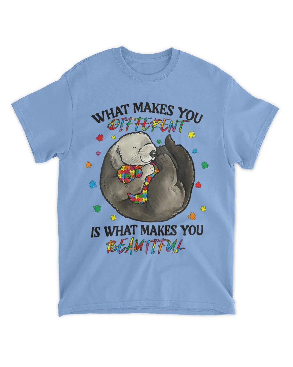Autism Awareness Shirt What Make Beautiful Otter Mom Gift