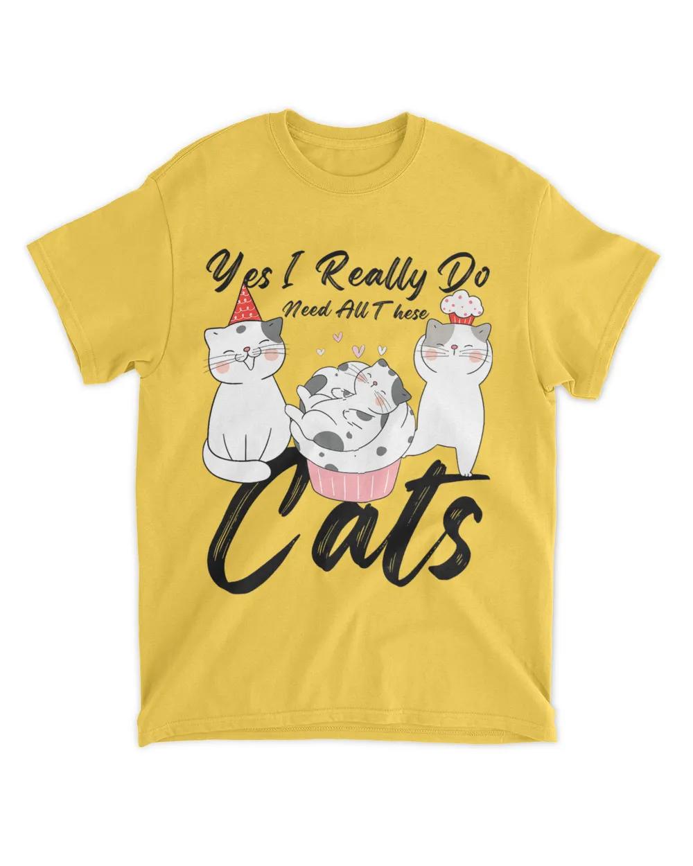 Funny Cats Quote Yes I Really Do Need All These Cats lover