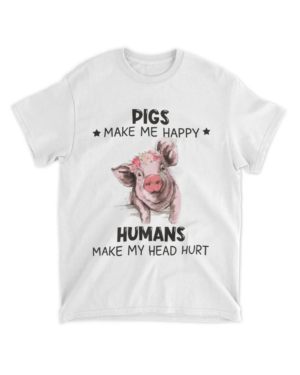 Pig Make Me Happy