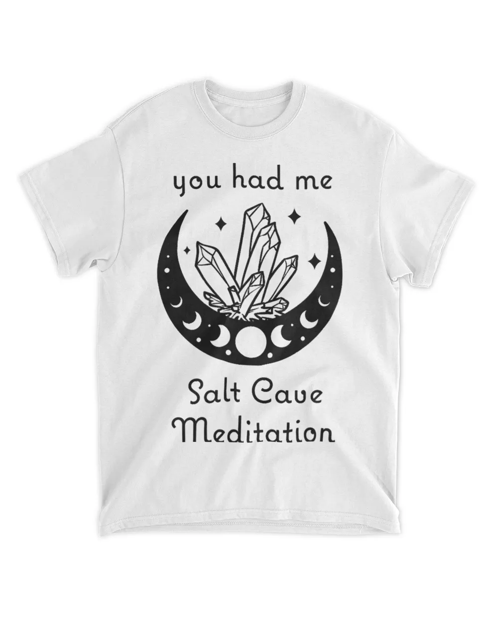 You Had me at Salt Cave Meditation crystals moon phase