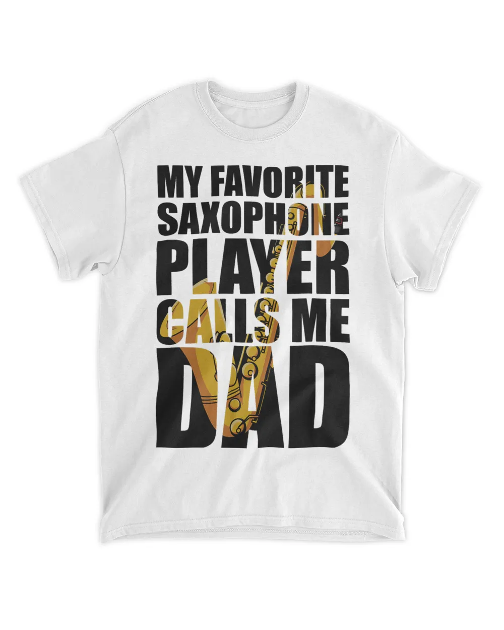 My Favorite Saxophone Player Calls Me Dad