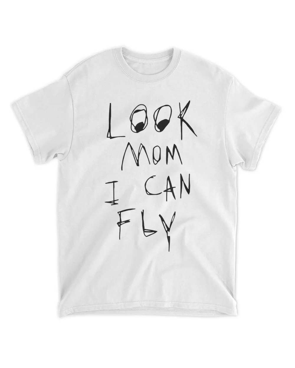 Look Mom I Can Fly Tshirt