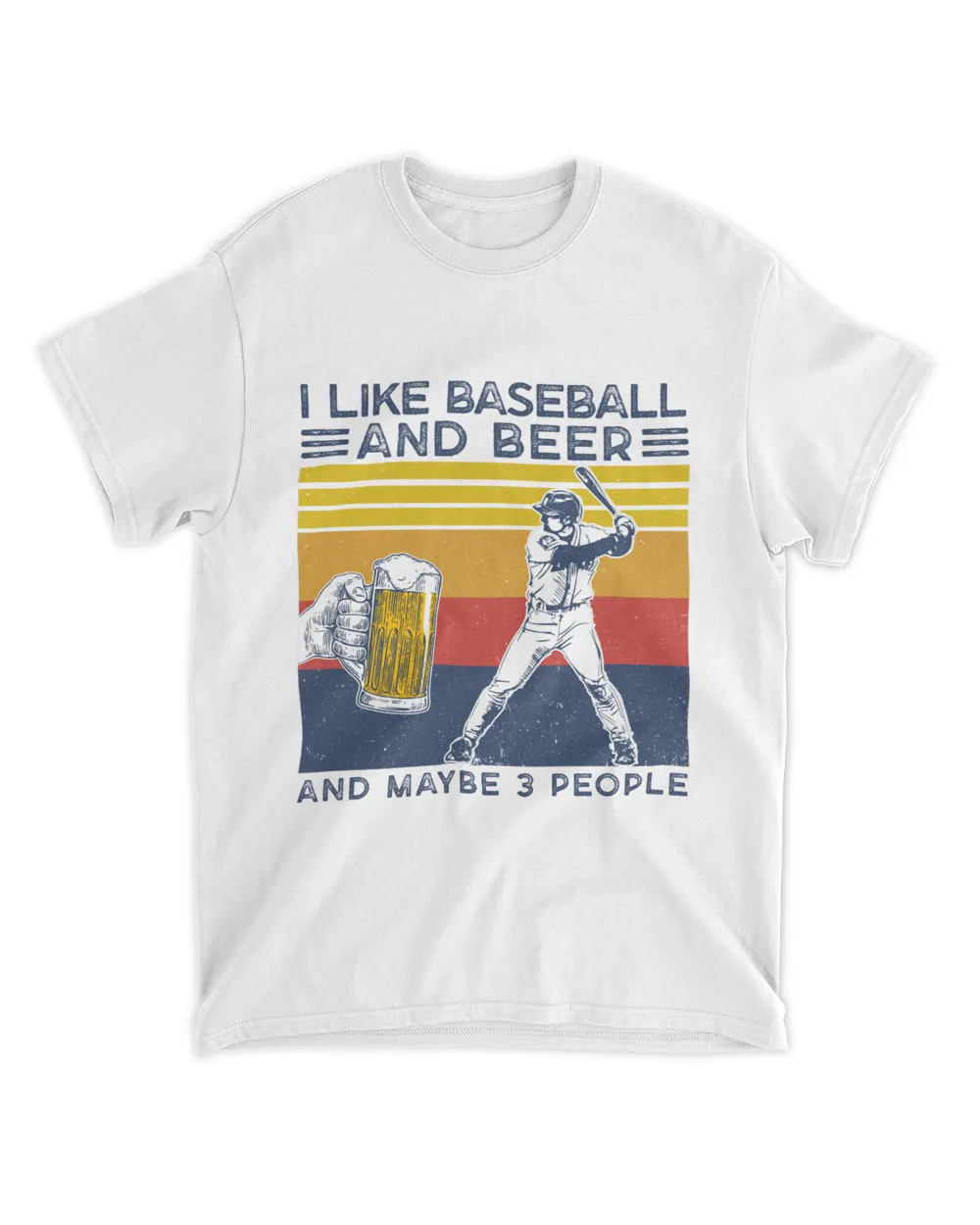 I like baseball and beer and maybe 3 people