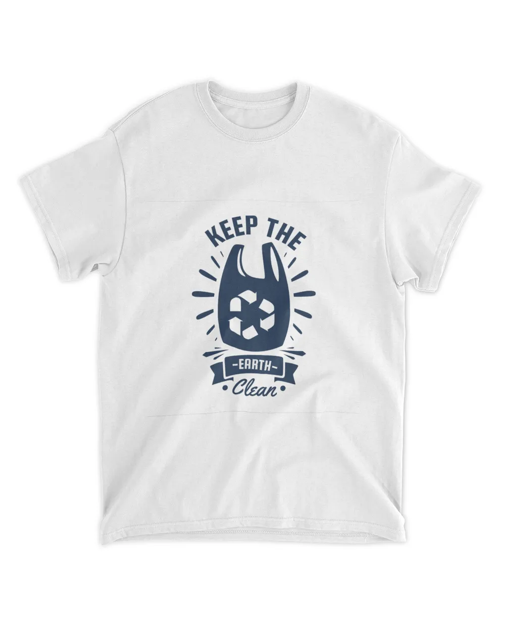 Keep The Earth Clean (Earth Day Slogan T-Shirt) Unisex Standard T-Shirt white s