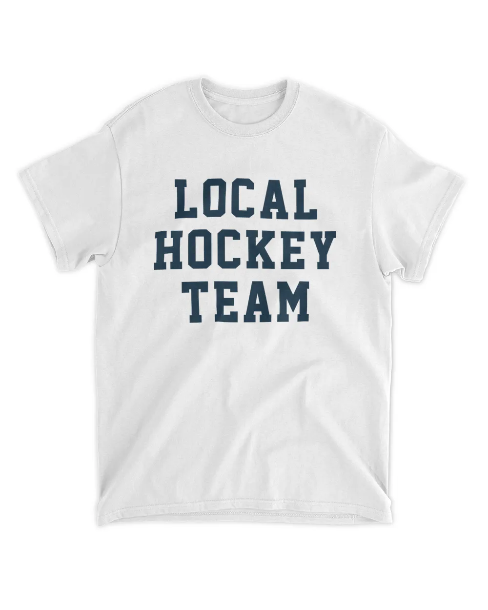 Local Hockey Team Sweatshirt Shirt Hoodie