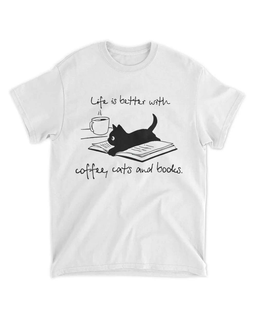 Life Is Better With Coffee Cat And Books TTA15122201
