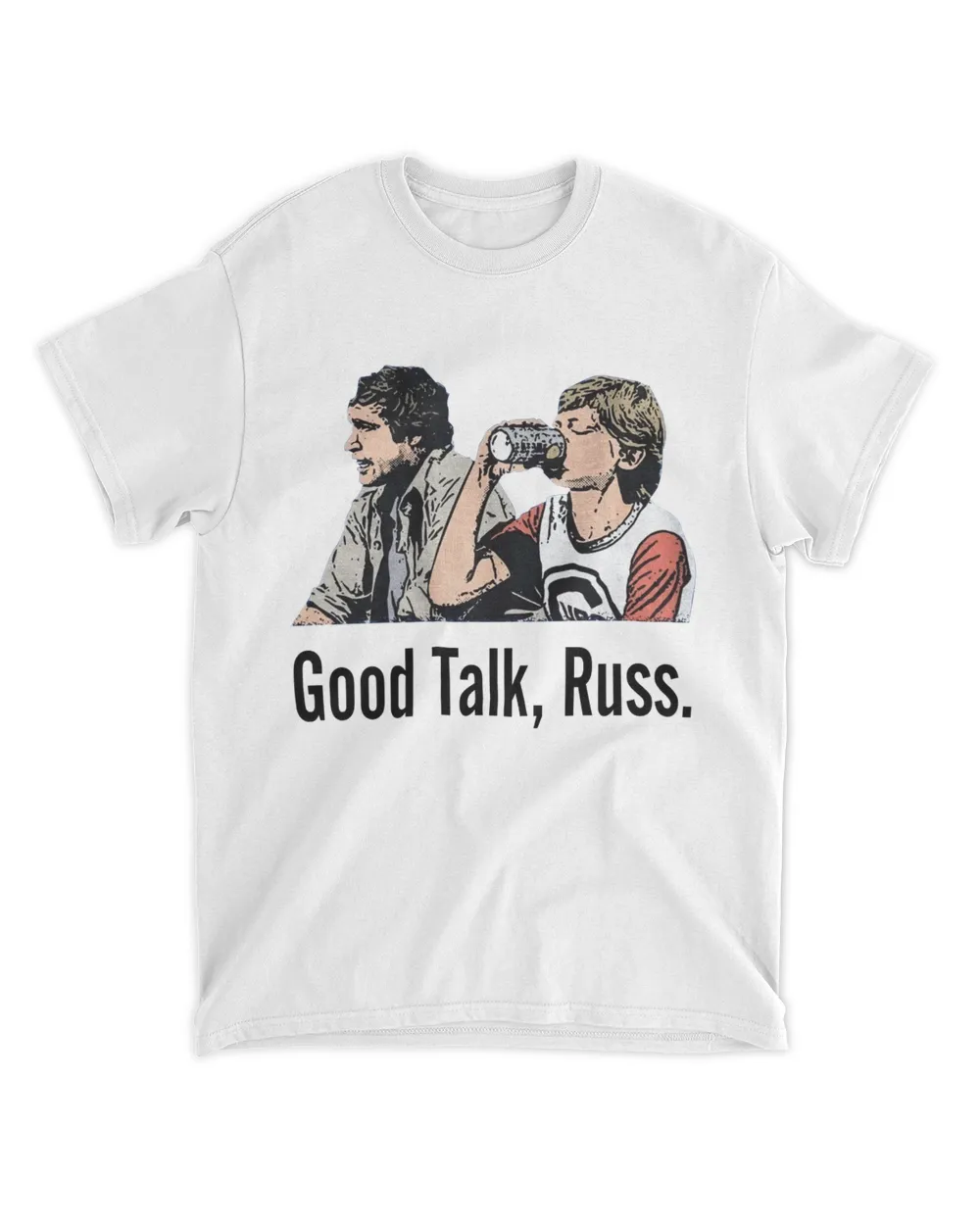 White Good Talk Russ Shirt