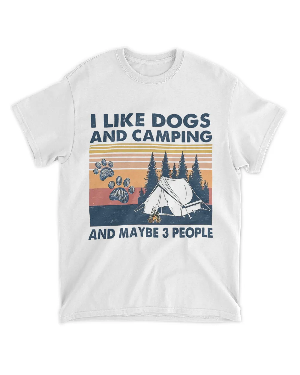 I Like Dog And Camping And May Be 3 People Shirt Unisex Standard T-Shirt white 