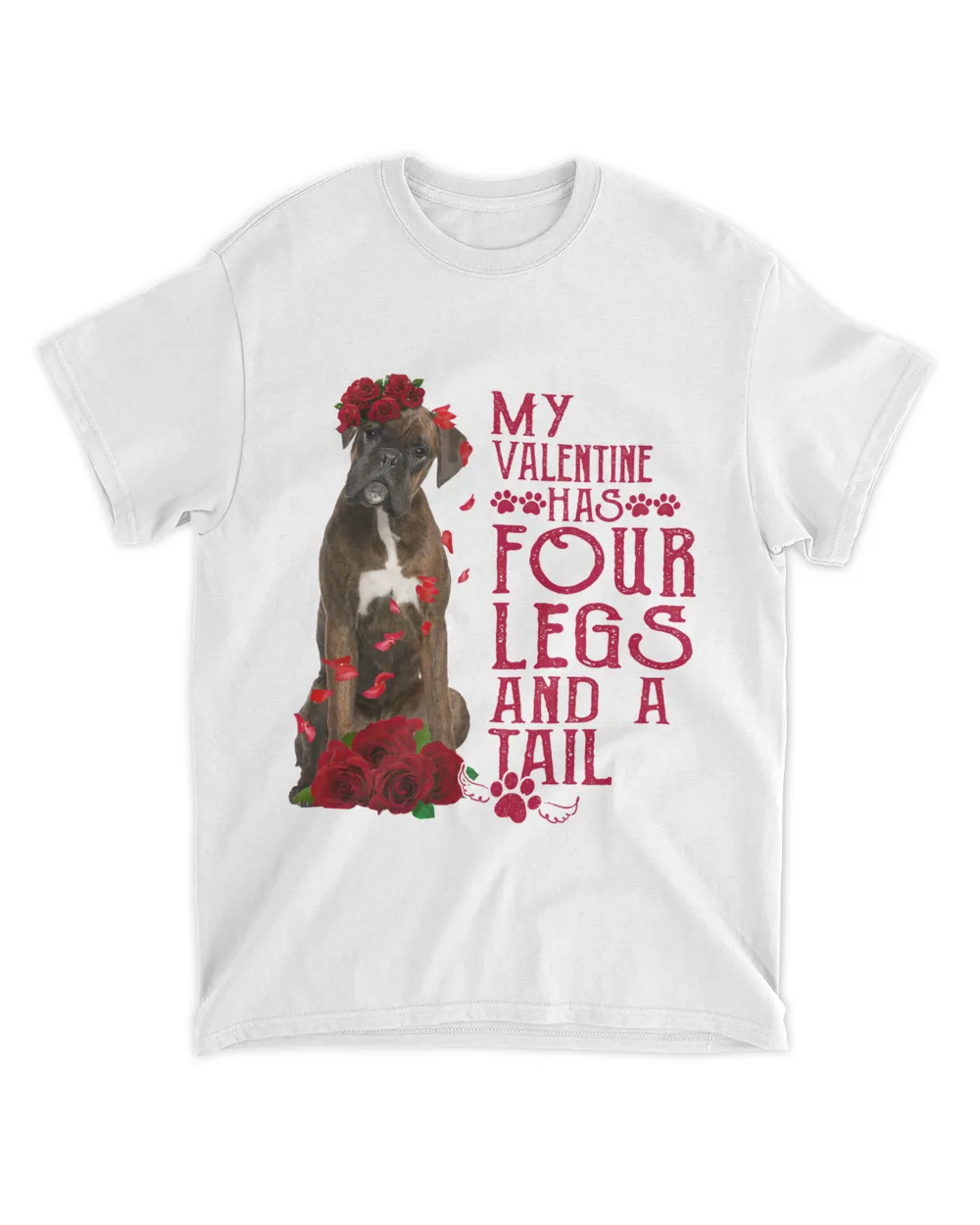 My Valentine Has Four Legs And A Tall Boxer Shirt