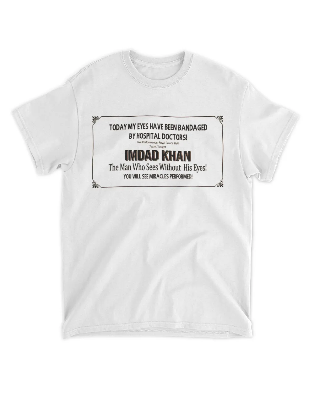 Todat My Eyes Have Been Unisex Standard T-Shirt white 