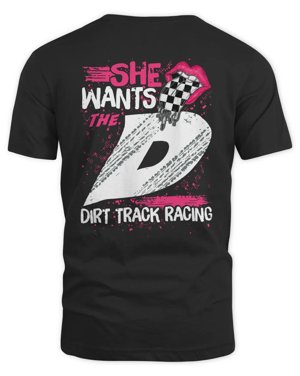 She Wants The Dirt Track Racing Shirt