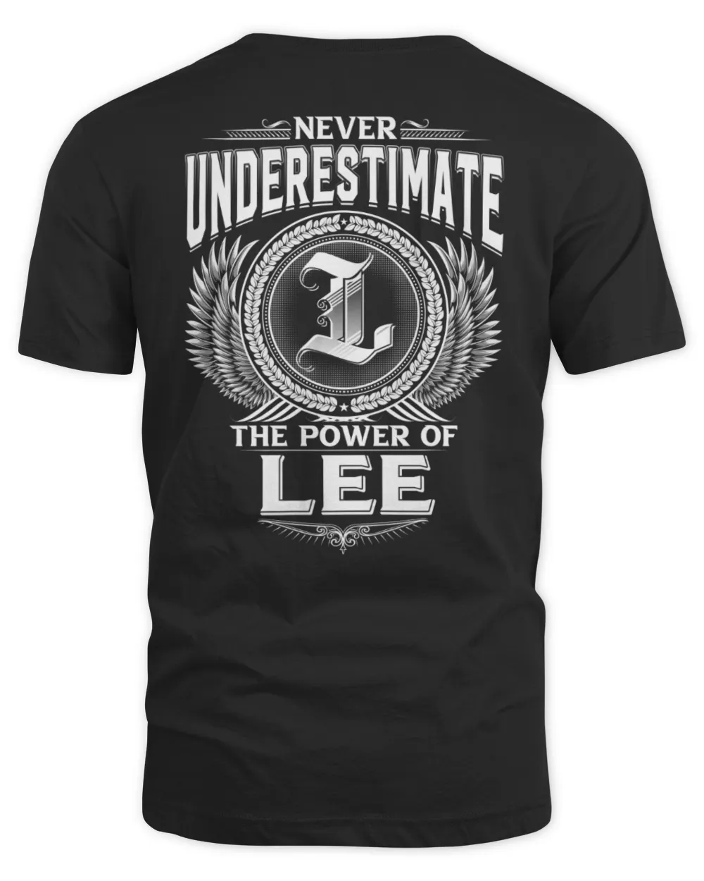 Never underestimate the power of Lee Unisex Standard T-Shirt black s