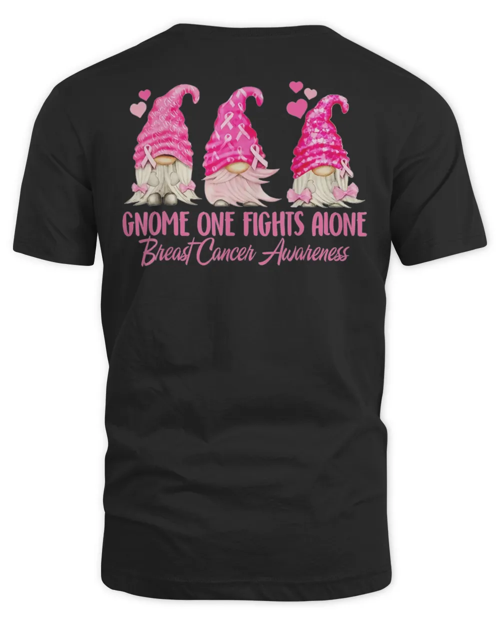 Gnome One Fights Alone Breast Cancer Awareness Pink Warrior T-Shirt