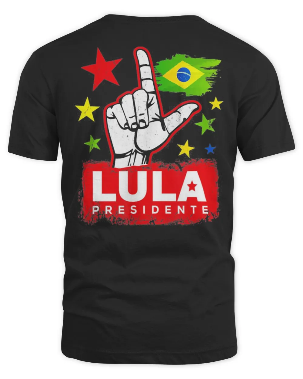 Lula Presidente 2022 Brasil Lula Brazil President Support T-Shirt